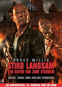 Stirb langsam: Ein guter Tag zum Sterben Stirb langsam: Ein guter Tag zum Sterben